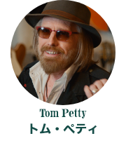 トム・ペティ　Tom Petty